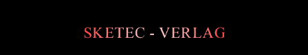 Themen & Kontraste – Sketec Verlag GmbH
